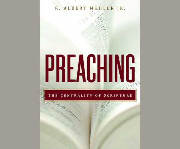 Preaching: The Centrality of Scripture